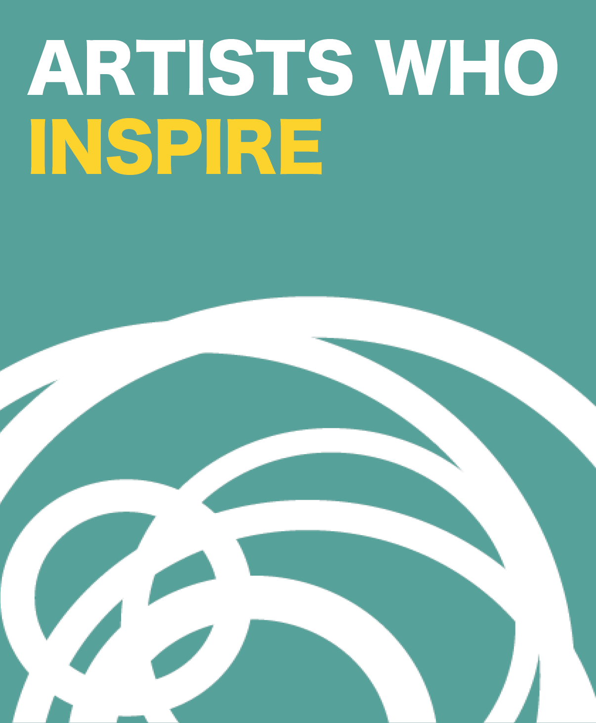 Artists Who Inspire